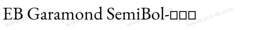 EB Garamond SemiBol字体转换